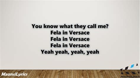 youtube aka fela in versace|fela in Versace lyrics.